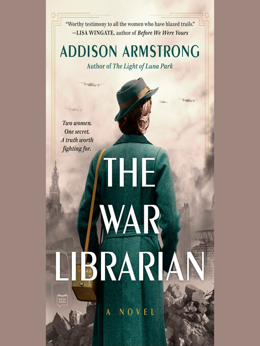 Title details for The War Librarian by Addison Armstrong - Available